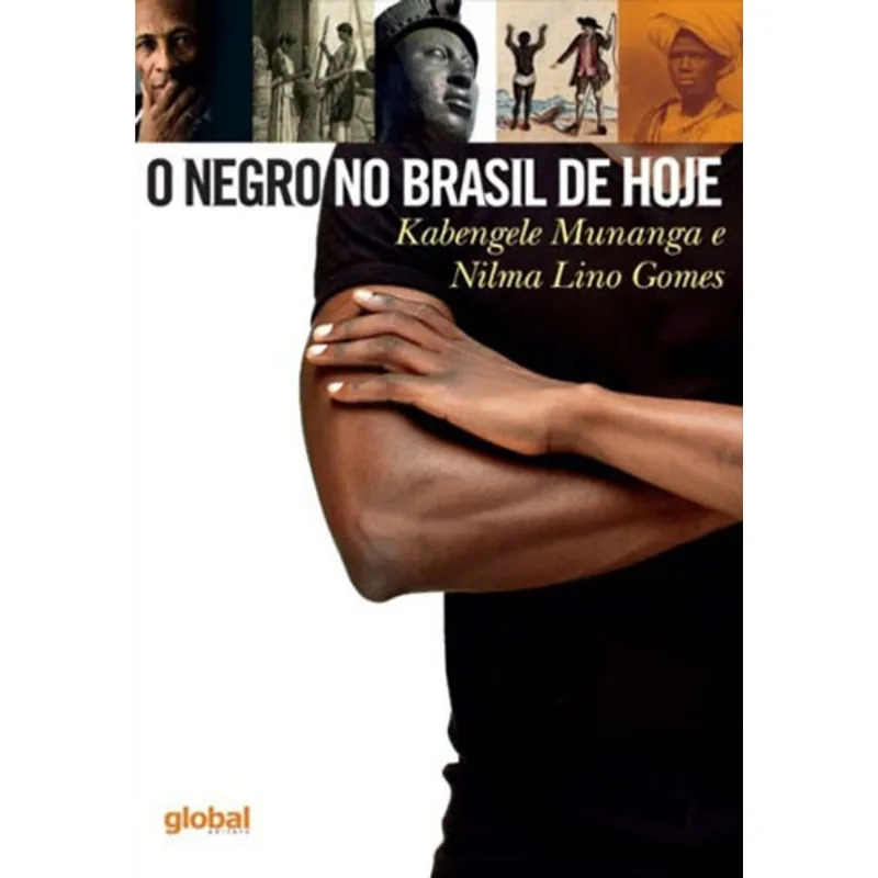 O NEGRO NO BRASIL DE HOJE