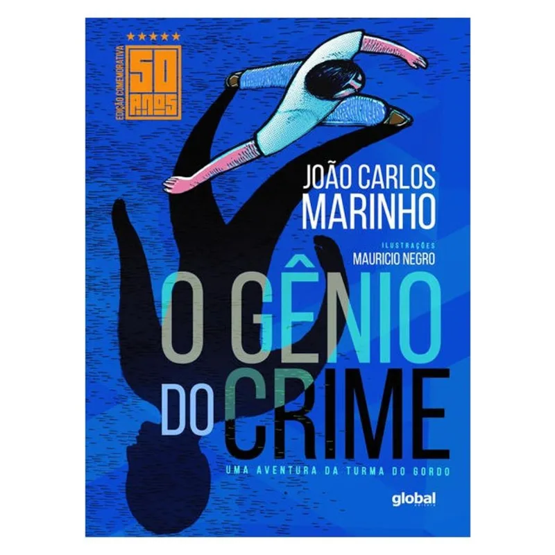 O GÊNIO DO CRIME - EDIÇÃO COMEMORATIVA DE 50 ANOS