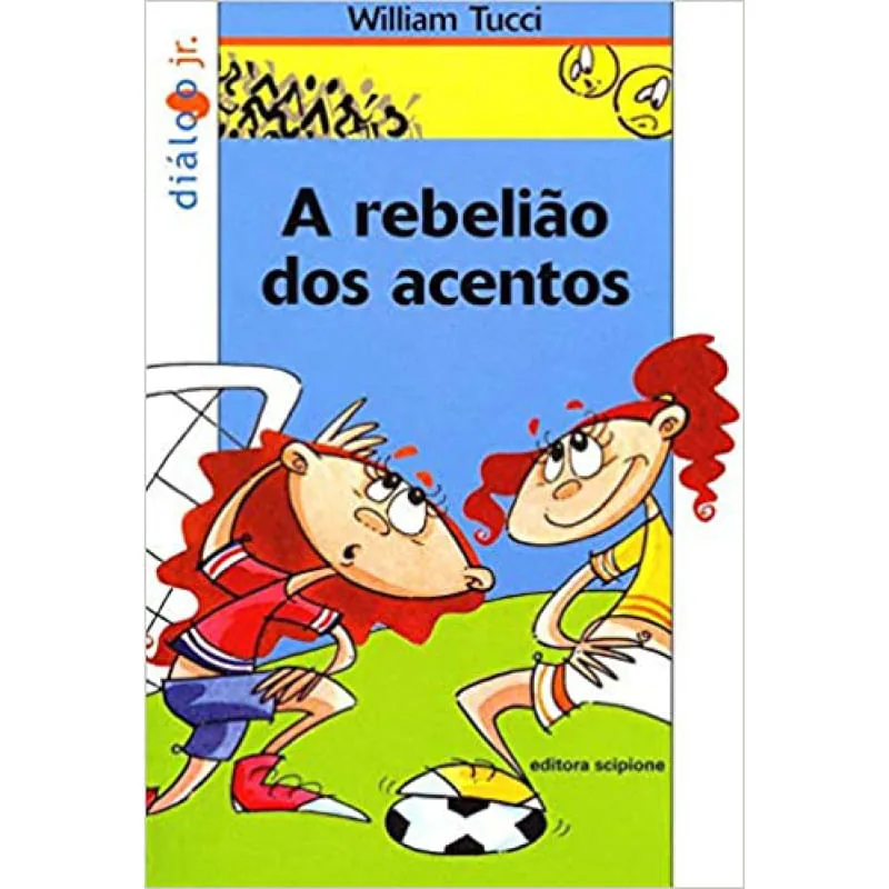 A rebelião dos acentos - Scipione - Livros