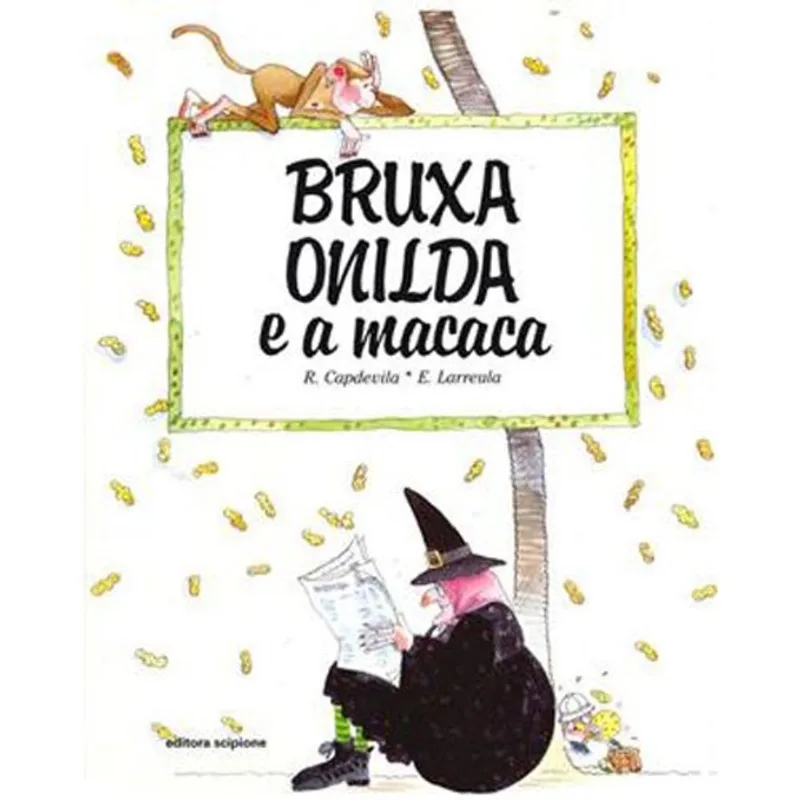 Livro Bruxa Onilda E A Macaca Scipione (MP)