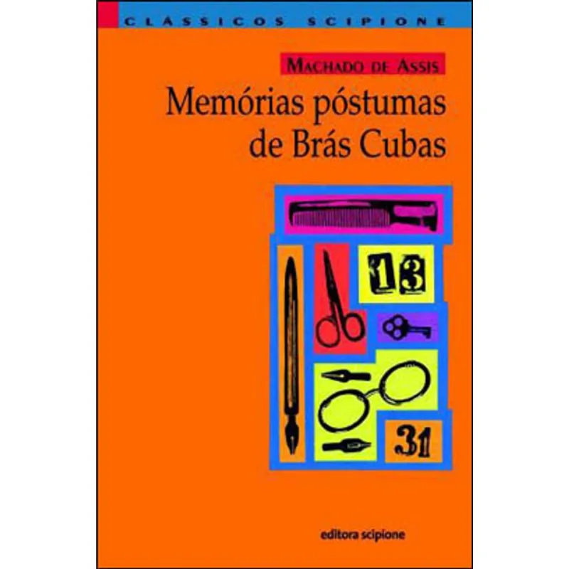 MEMÓRIAS PÓSTUMAS DE BRÁS CUBAS