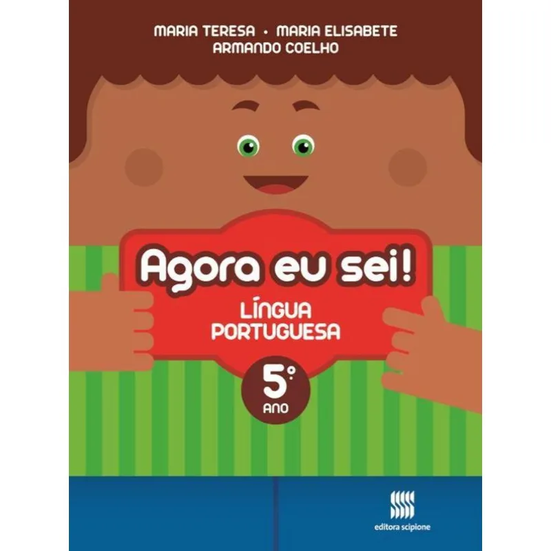 AGORA EU SEI! LÍNGUA PORTUGUESA - 5º ANO