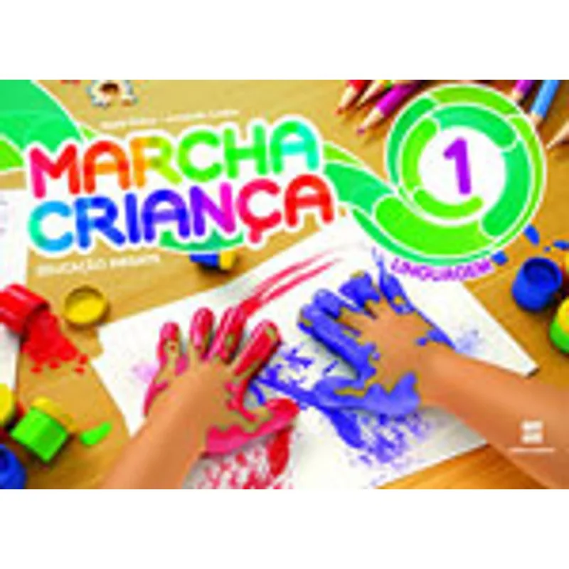 MARCHA CRIANÇA LINGUAGEM VOL.1 - COLEÇÃO MARCHA CRIANÇA