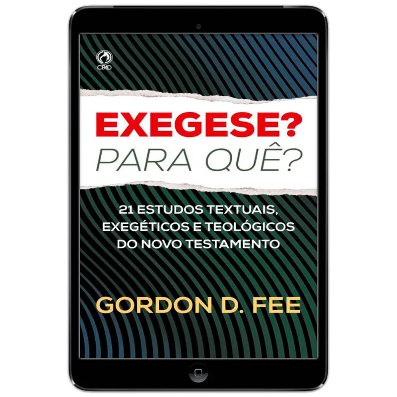 E-Book Exegese? Para quê?