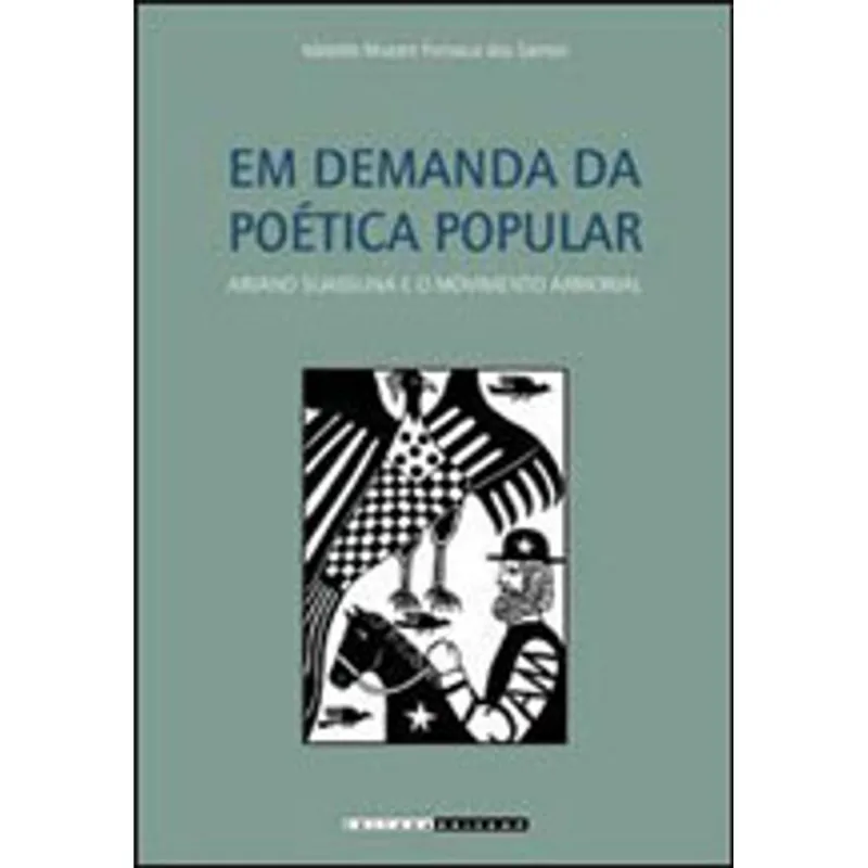 EM DEMANDA DA POÉTICA POPULAR