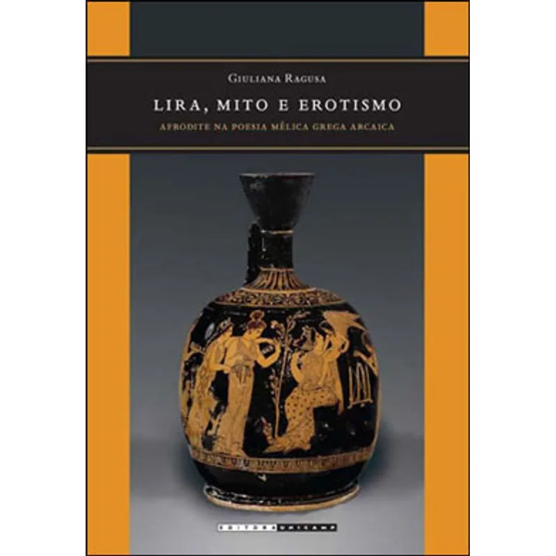 LIRA, MITO E EROTISMO