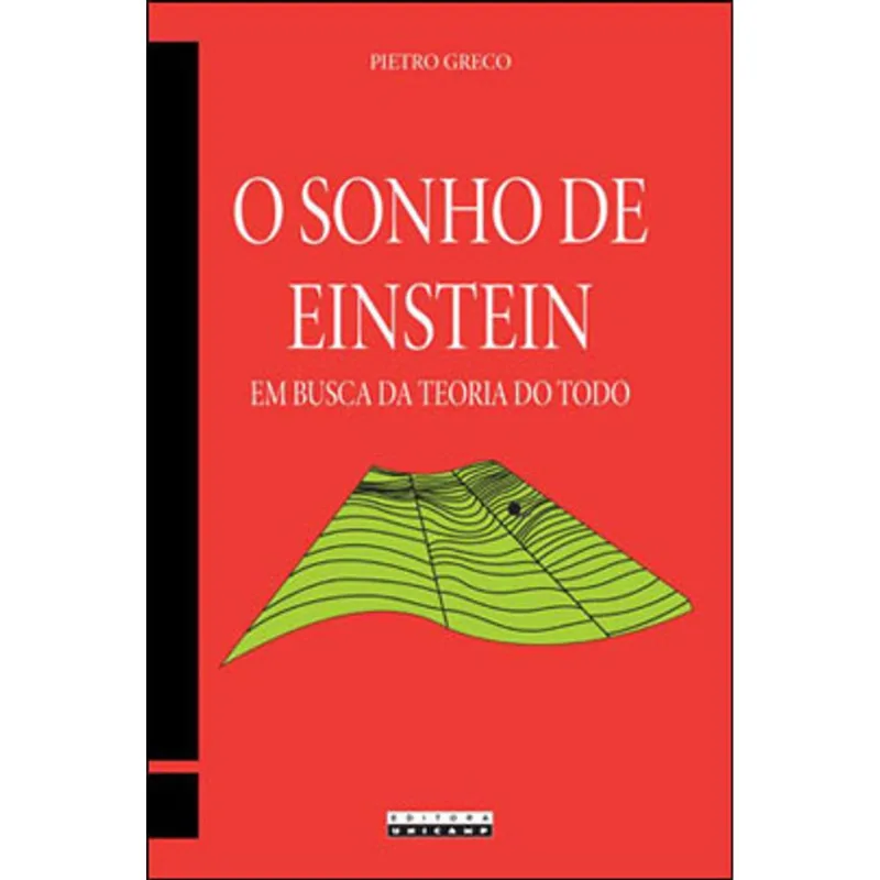 O SONHO DE EINSTEIN