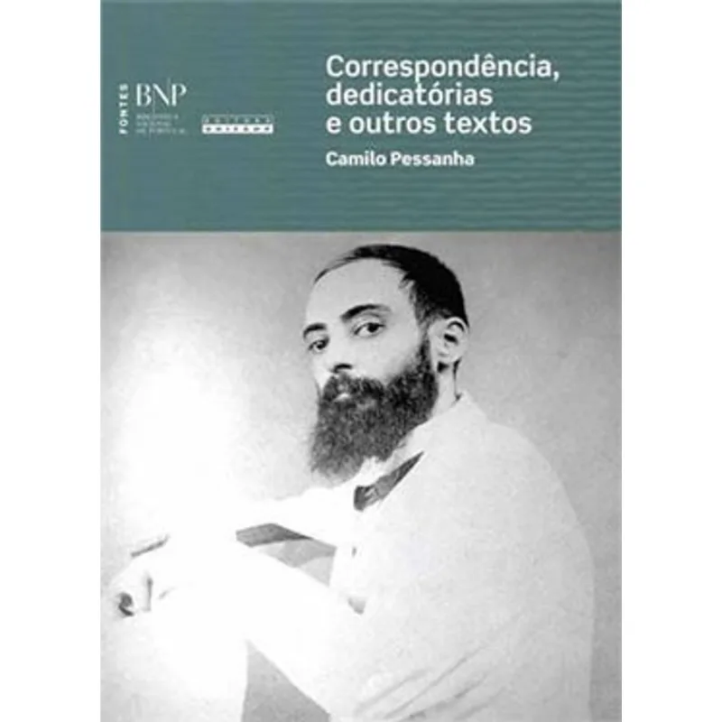 CORRESPONDÊNCIA, DEDICATÓRIAS E OUTROS TEXTOS