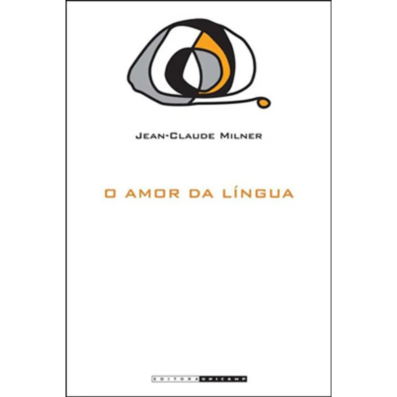 O AMOR DA LÍNGUA