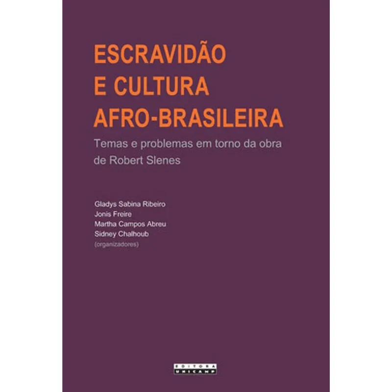 ESCRAVIDÃO E CULTURA AFRO-BRASILEIRA
