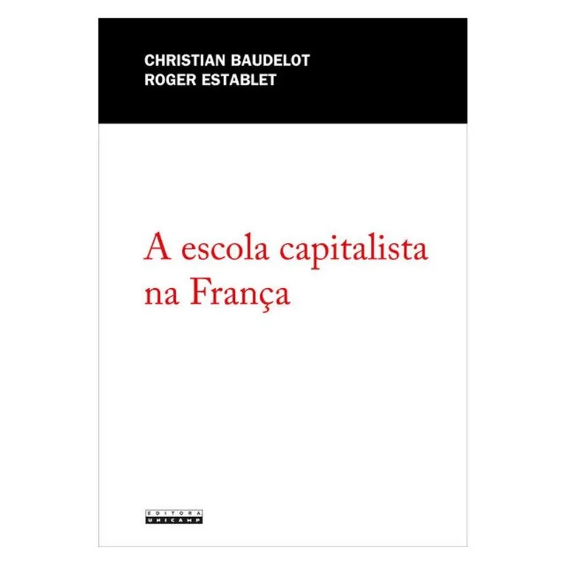 ESCOLA CAPITALISTA NA FRANÇA, A