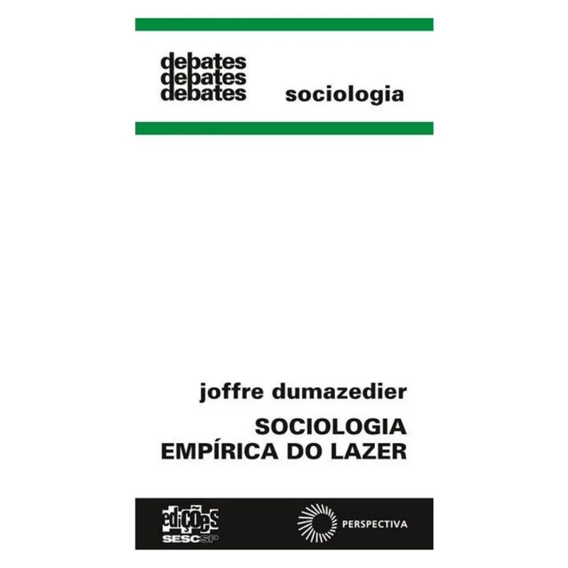 SOCIOLOGIA EMPÍRICA DO LAZER - VOL. 164