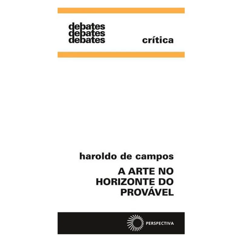 A ARTE NO HORIZONTE DO PROVÁVEL