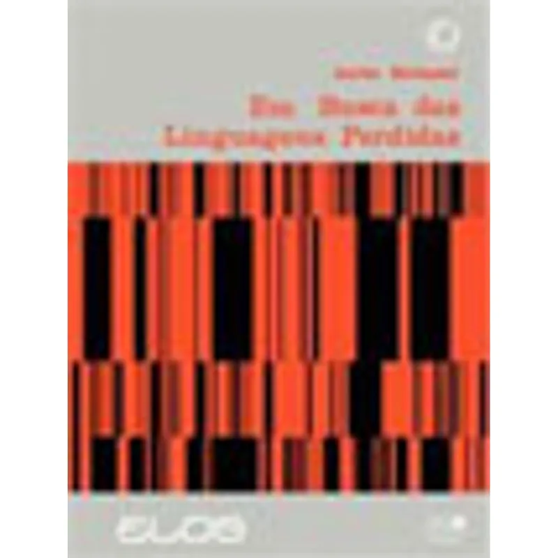 EM BUSCA DAS LINGUAGENS PERDIDAS