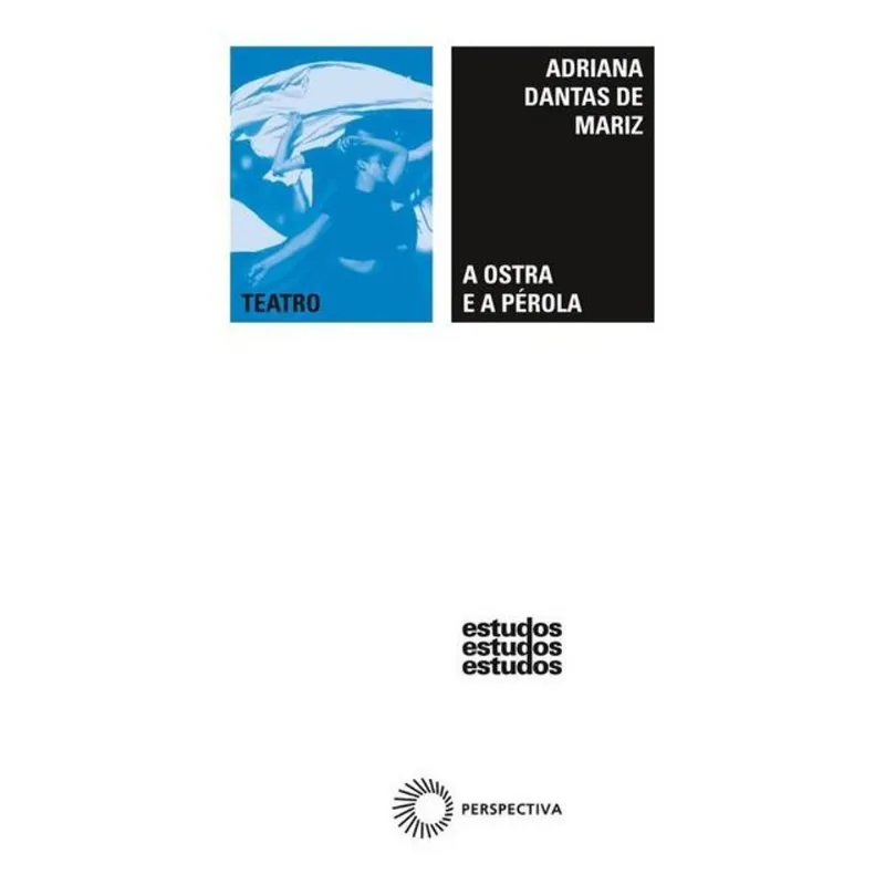 A OSTRA E A PÉROLA