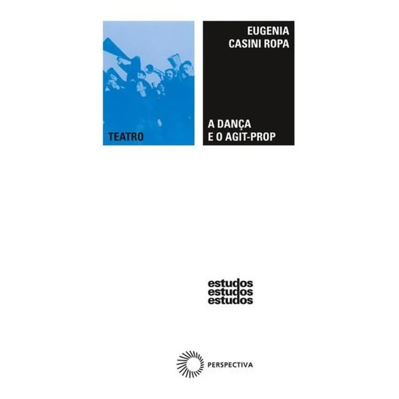 A DANÇA E O AGIT-PROP
