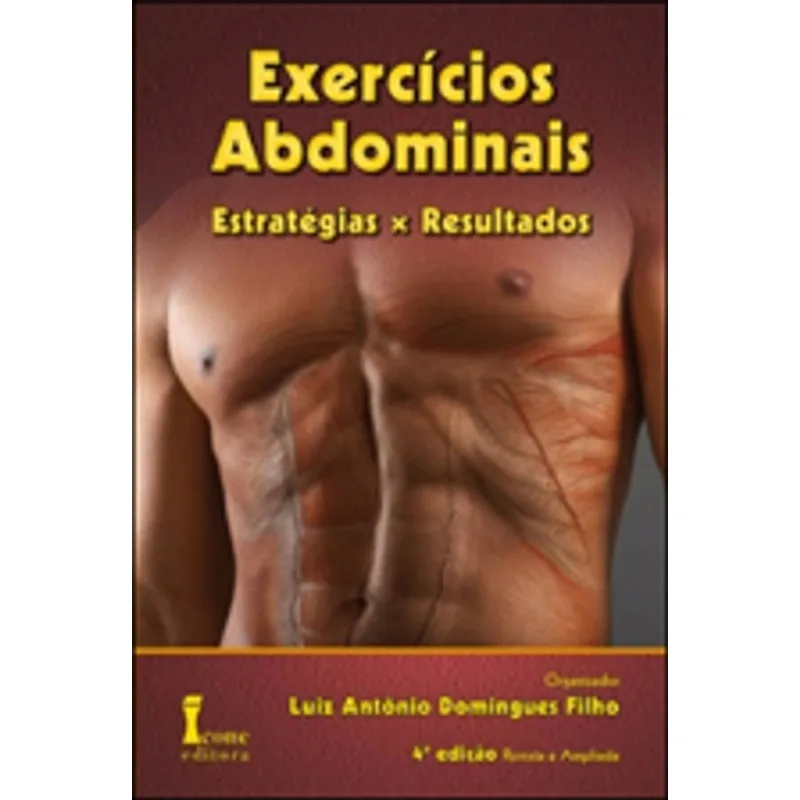 EXERCICIOS ABDOMINAIS - ESTRATEGIAS X RESULTADOS