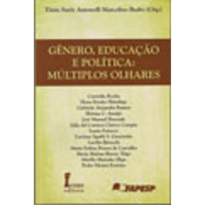 GENERO, EDUCAÇAO E POLITICA - MULTIPLOS OLHARES