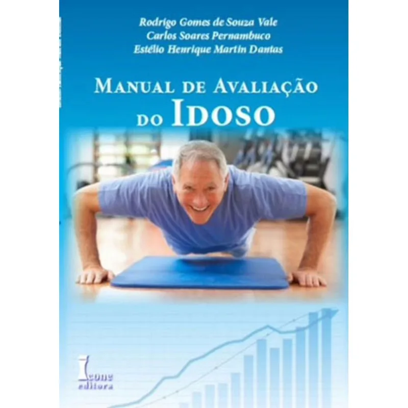 MANUAL DE AVALIAÇAO DO IDOSO