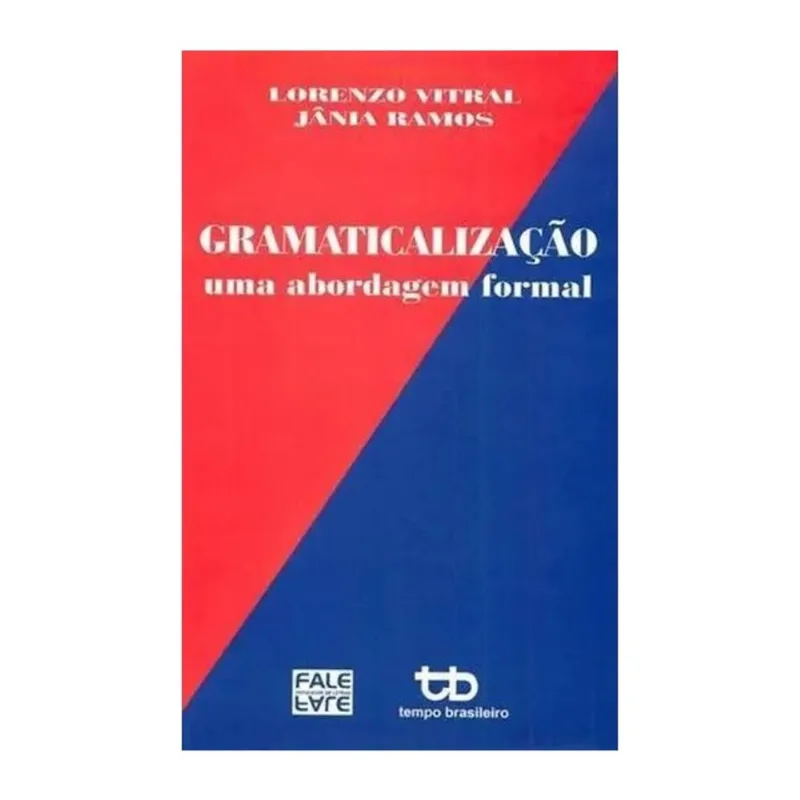 GRAMATICALIZAÇAO - UMA ABORDAGEM FORMAL
