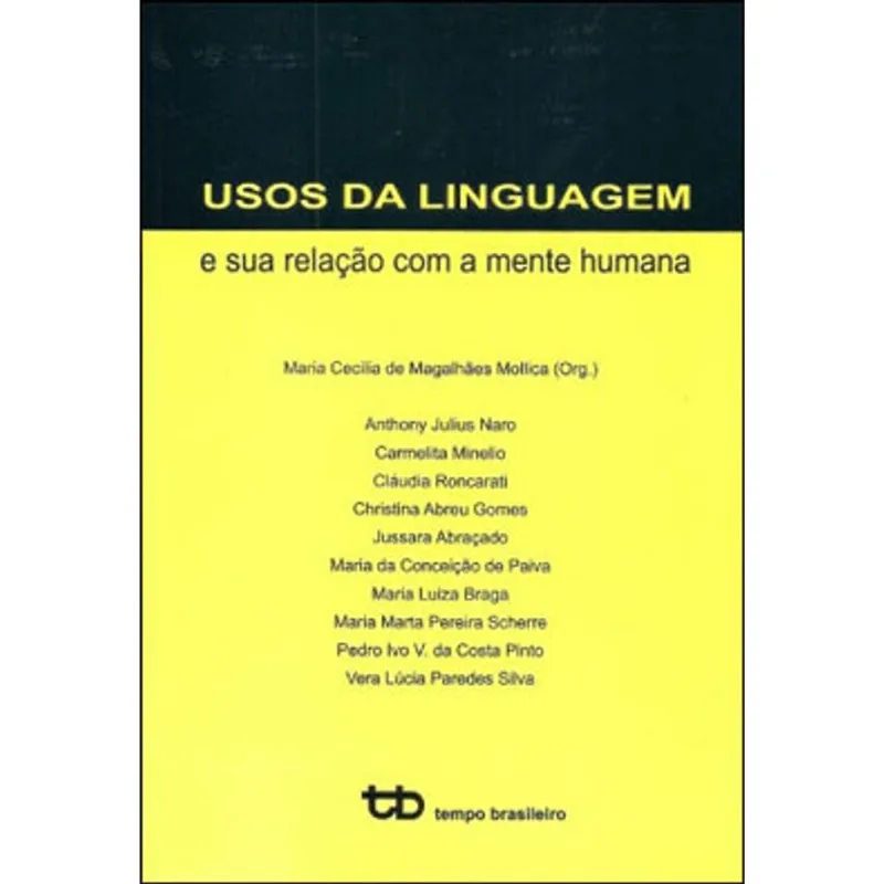USOS DA LINGUAGEM E SUA RELAÇAO COM A MENTE HUMANA