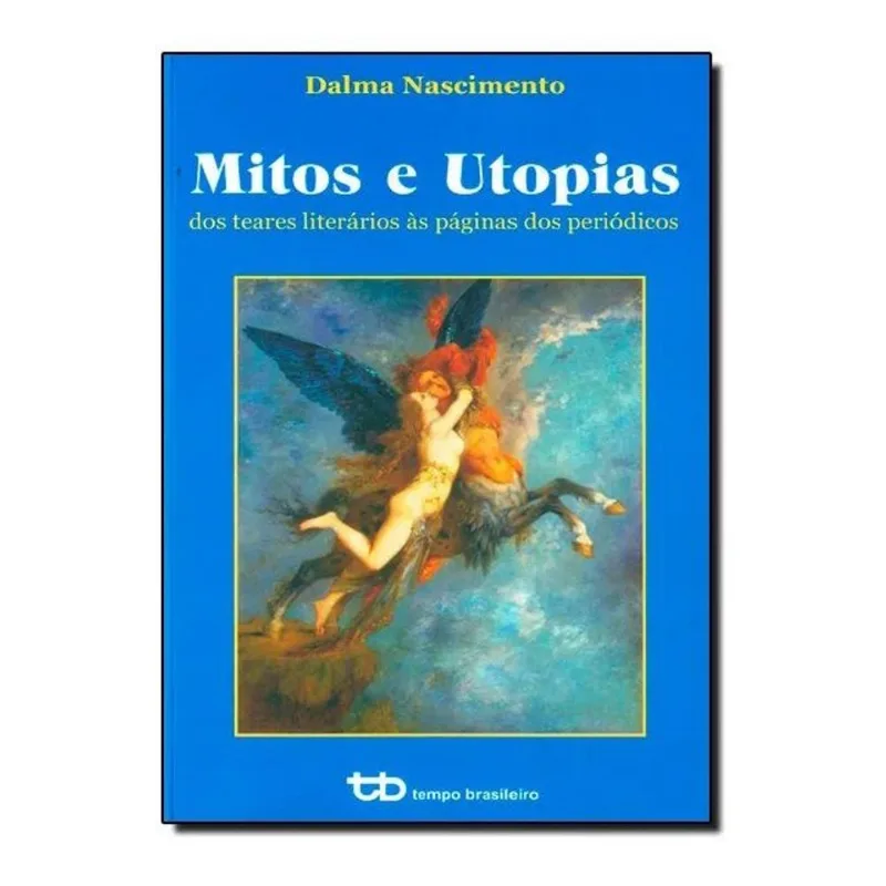 MITOS E UTOPIAS