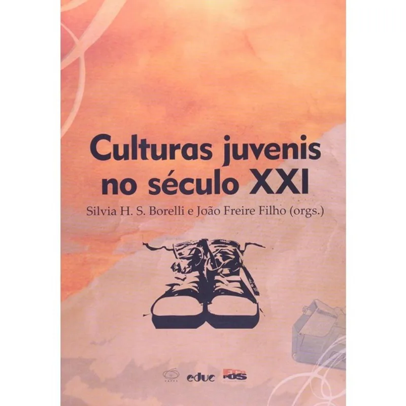 CULTURAS JUVENIS NO SECULO XXI