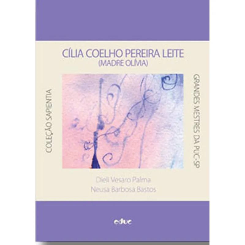 CILIA COELHO PEREIRA LEITE - MADRE OLIVIA