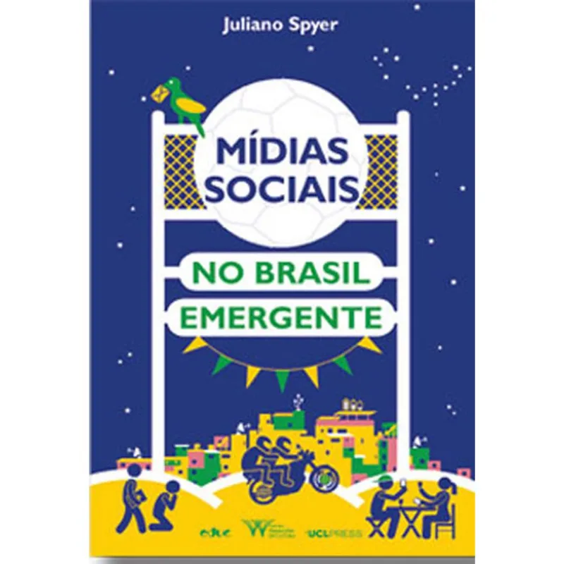 MIDIAS SOCIAIS NO BRASIL EMERGENTE