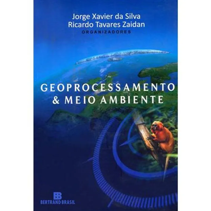 Livro Geoprocessamento & Meio Ambiente Bertrand Brasil (MP)