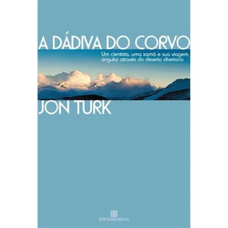 Livro A Dádiva Do Corvo Bertrand Brasil (MP)