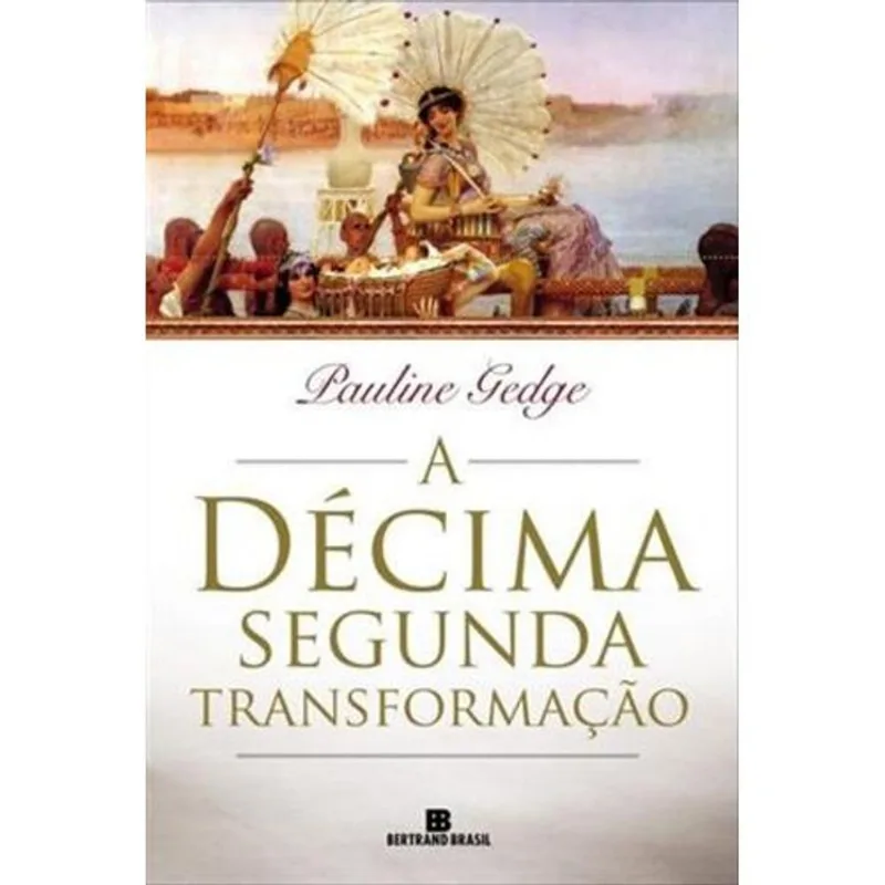 Livro A Décima Segunda Transformação Bertrand Brasil (MP)