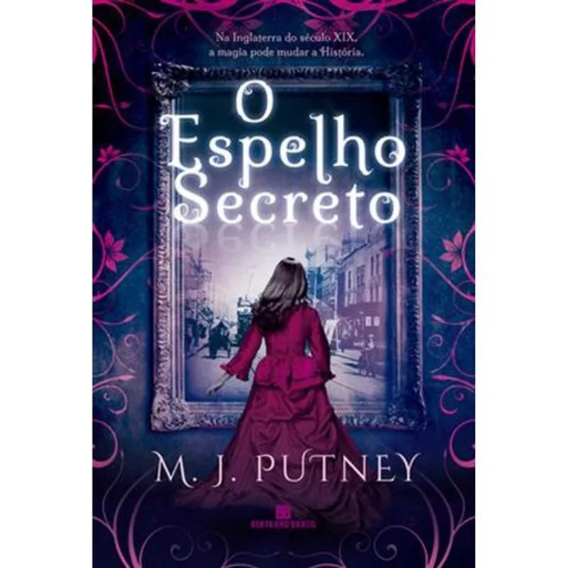 Livro O Espelho Secreto Bertrand Brasil (MP)