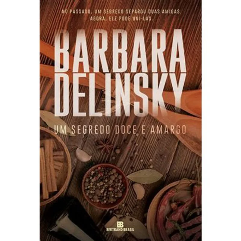 Livro Um Segredo Doce E Amargo Bertrand Brasil (MP)