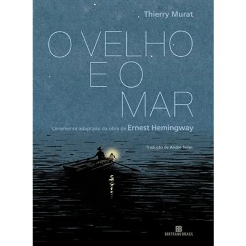 Livro O Velho E O Mar (graphic Novel) Bertrand Brasil (MP)