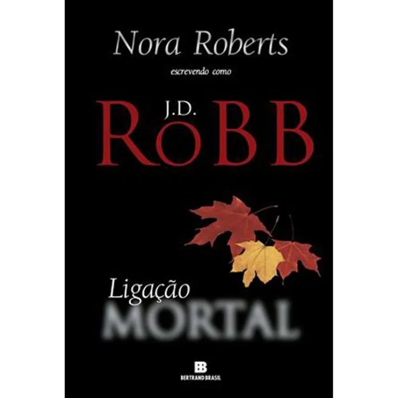 Livro Ligação Mortal Bertrand Brasil (MP)