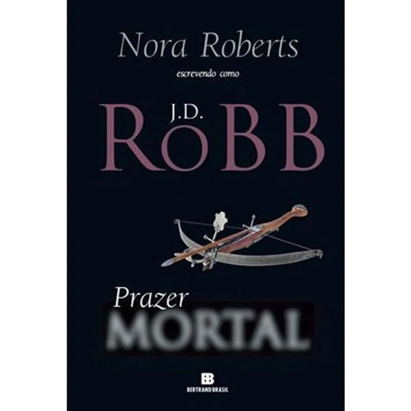 Livro Prazer Mortal Bertrand Brasil (MP)