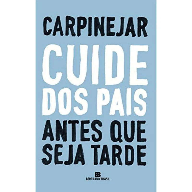 Livro Cuide Dos Pais Antes Que Seja Tarde Record (MP)