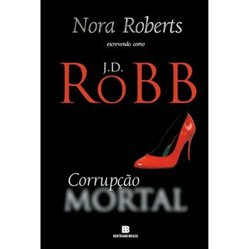 Livro Corrupção Mortal Bertrand Brasil (MP)