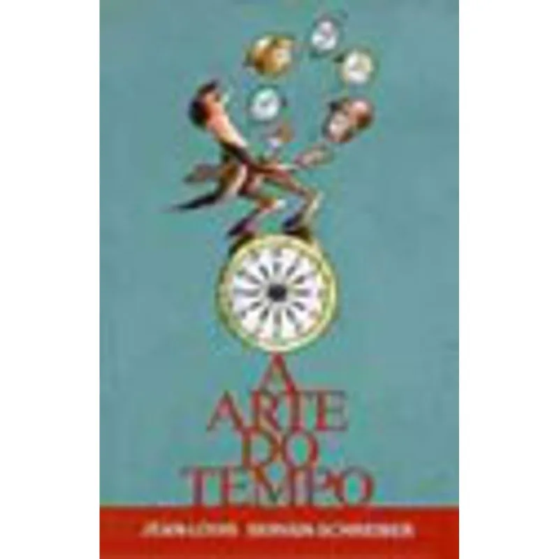 ARTE DO TEMPO, A