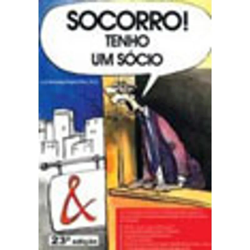 SOCORRO! TENHO UM SOCIO