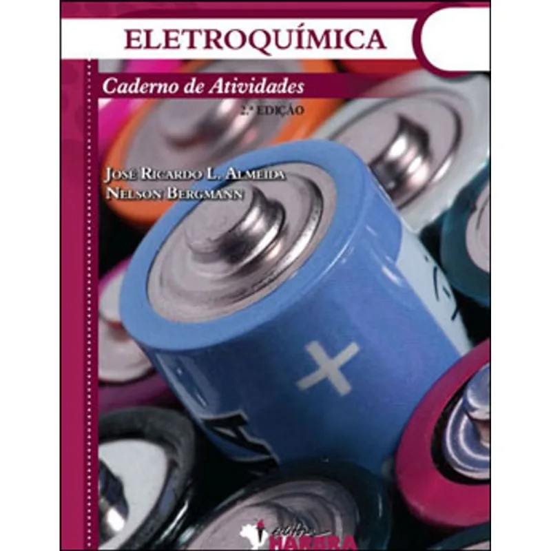 ELETROQUIMICA - CADERNO DE ATIVIDADES - 2 EDIÇAO