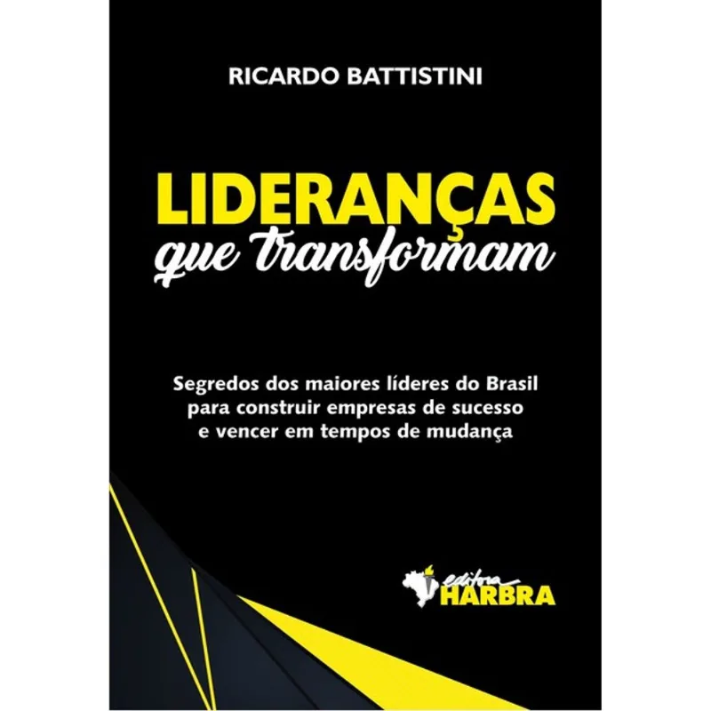 LIDERANÇAS QUE TRANSFORMAM
