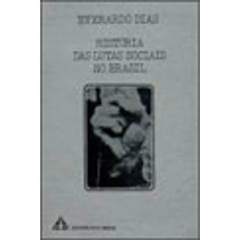 HISTORIA DAS LUTAS SOCIAIS NO BRASIL