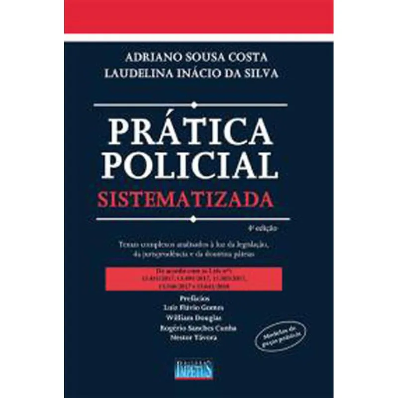 PRÁTICA POLICIAL SISTEMATIZADA - 2019