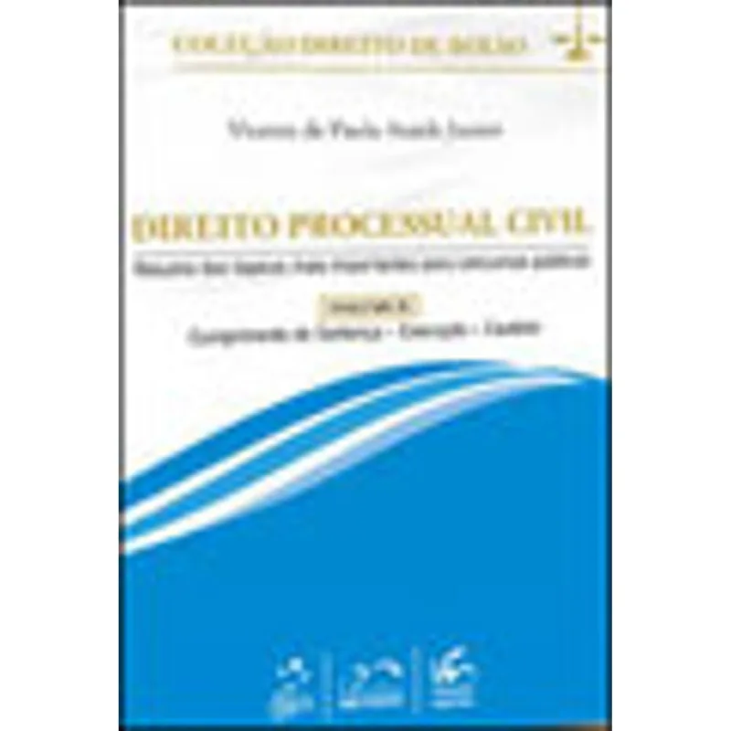 DIREITO PROCESSUAL CIVIL - COLEÇAO DIREITO DE BOLSO - VOL. 2