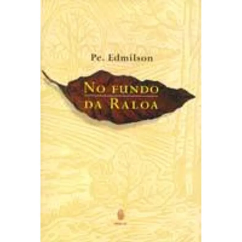 No Fundo da Raloa