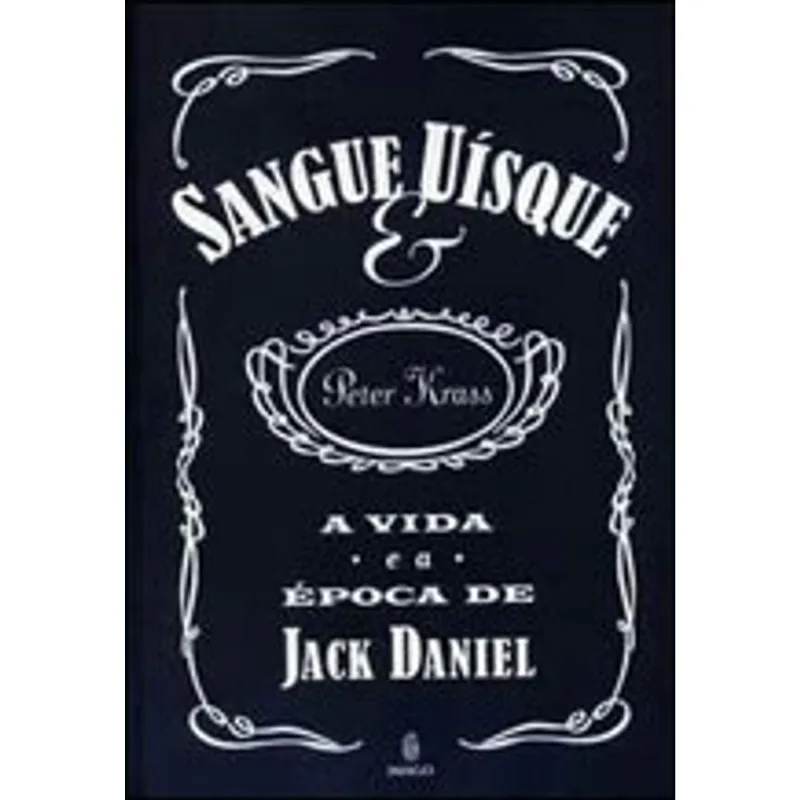 SANGUE E UÍSQUE