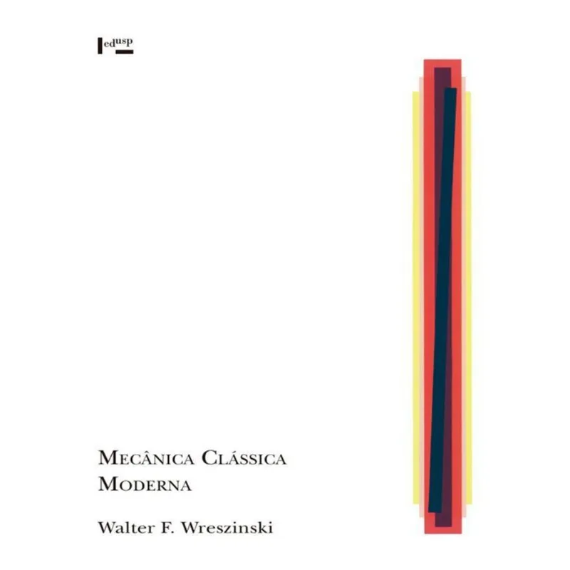 MECANICA CLASSICA MODERNA