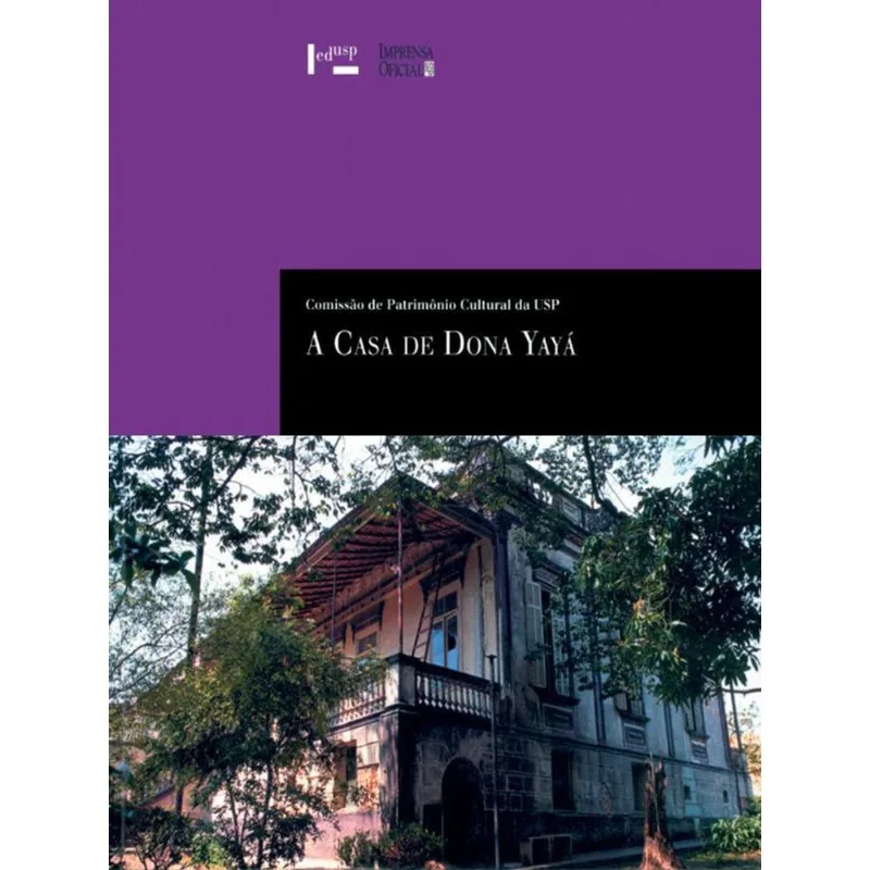 A CASA DE DONA YAYÁ